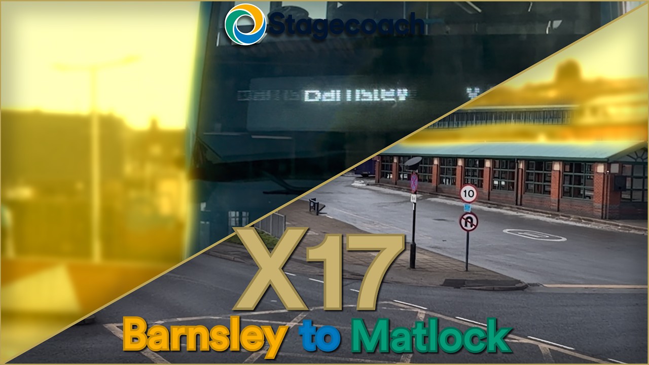 Stagecoach Yorkshire: X17 • Barnsley to Matlock | Full Journey POV (4K60)
