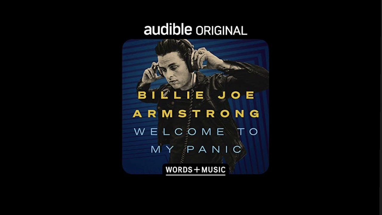 Green Day - Basket Case (Acoustic of Billie's 'Welcome to My Panic' Audiobook)