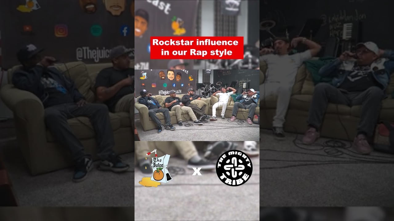 Rockstar influence in our Rap style 🤘🎤 - The Juice Podcast (part 3/7) 