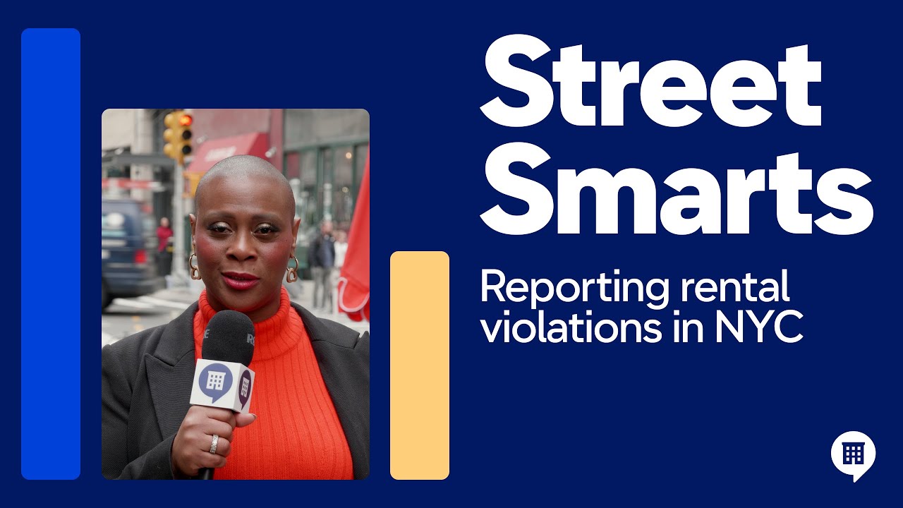 Reporting Rental Violations in NYC | StreetEasy Street Smarts