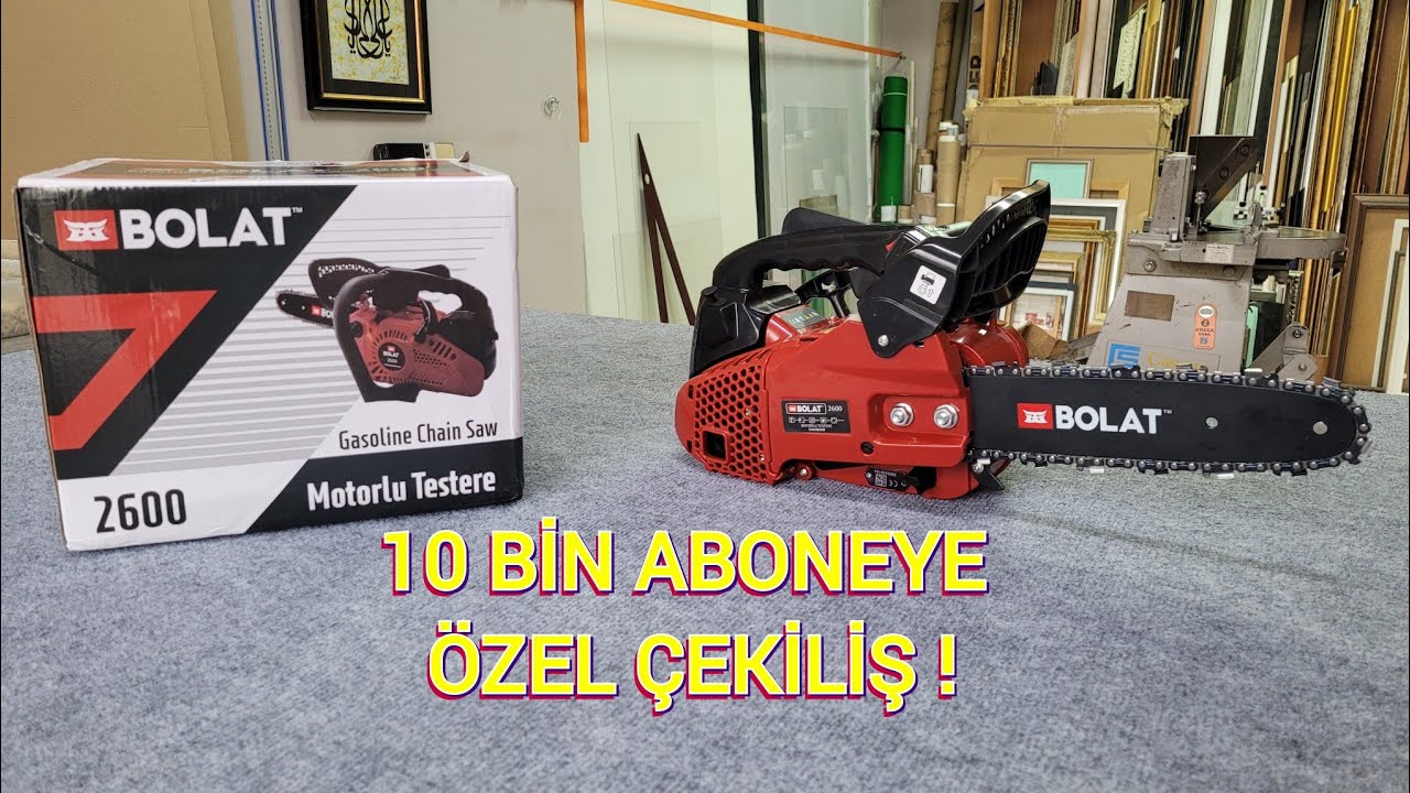 BU ÜRÜN SİZİN OLABİLİR !!! - BOLAT 2600 MOTORLU DAL BUDAMA TESTERESİ 