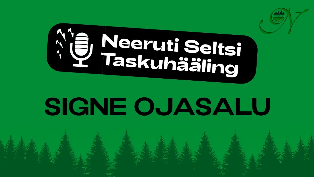 Neeruti Seltsi Taskuh&auml;&auml;ling 28. osa: Signe Ojasalu. Isast, karj&auml;&auml;rist ja Heikendorfist.