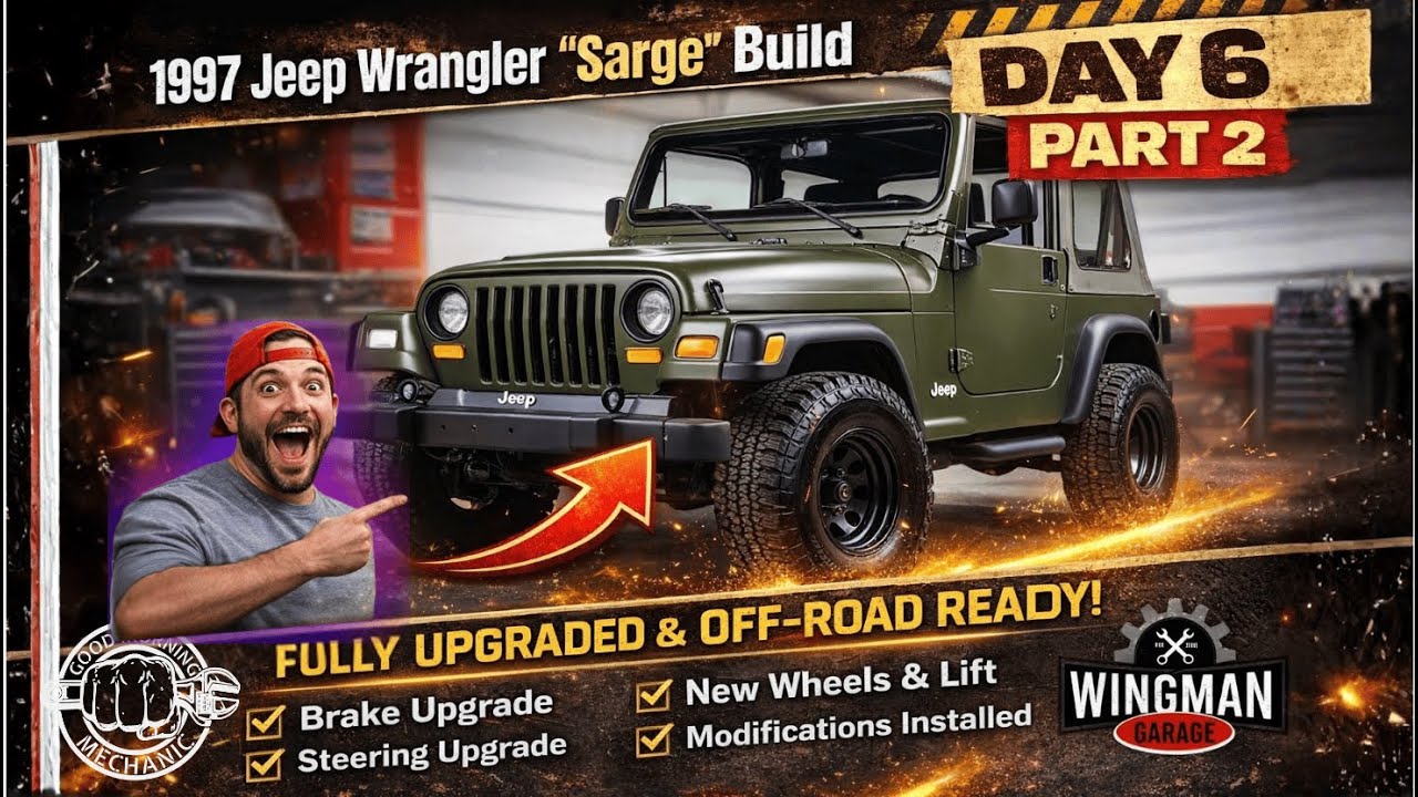 1997 Jeep Wrangler “Sarge” Build Day 6 Part 2 | Fully Upgraded & Off-Road Ready!