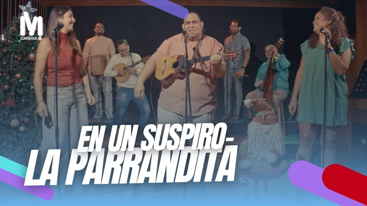 En un suspiro - La Parrandita