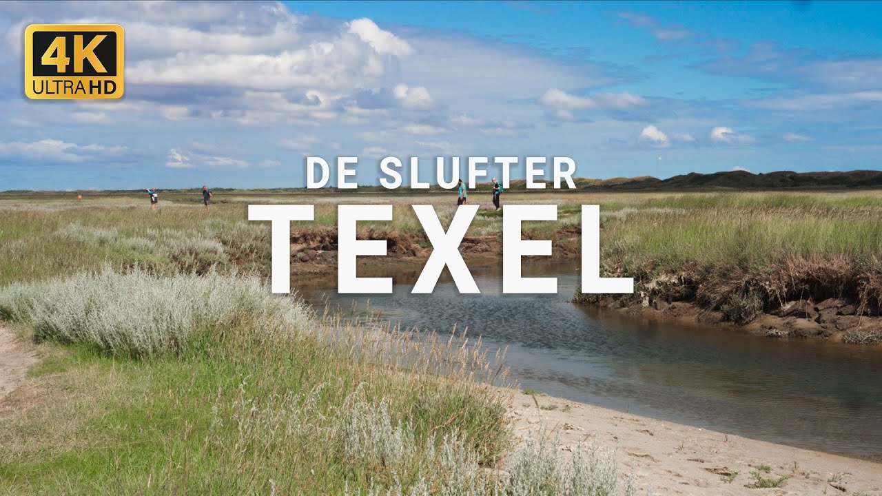 De Slufter | Texel 4k | Relax video