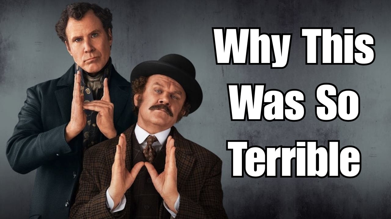 Holmes and Watson: A Cinematic Disaster