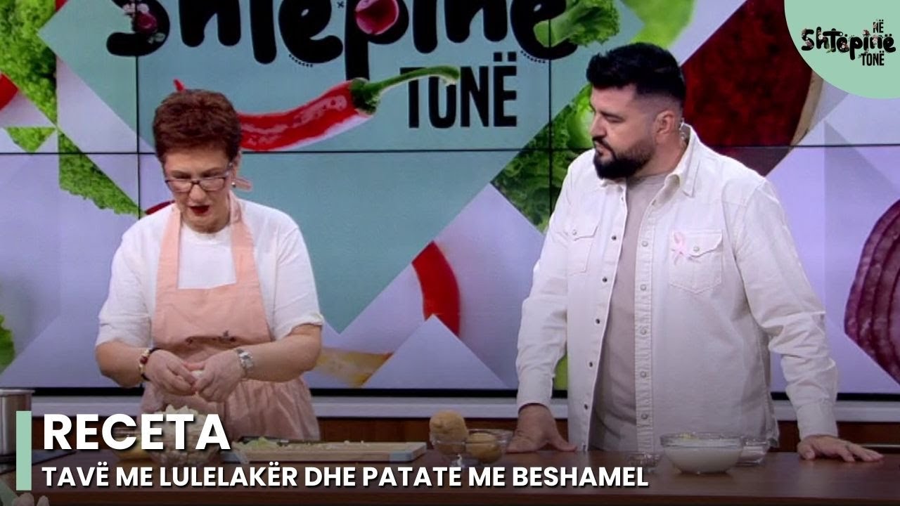 Tavë me lulelakër dhe patate me beshamel - Në Shtëpinë Tonë