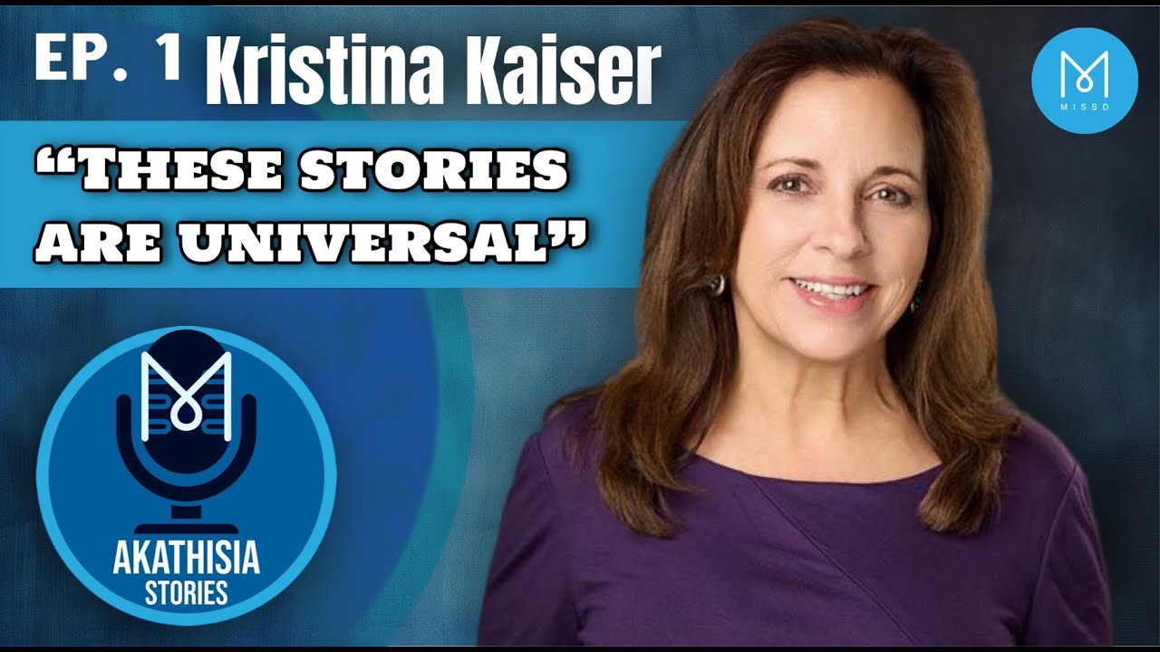 The New Akathisia Stories Podcast - Catching up with Kristina Kaiser, Episode 1