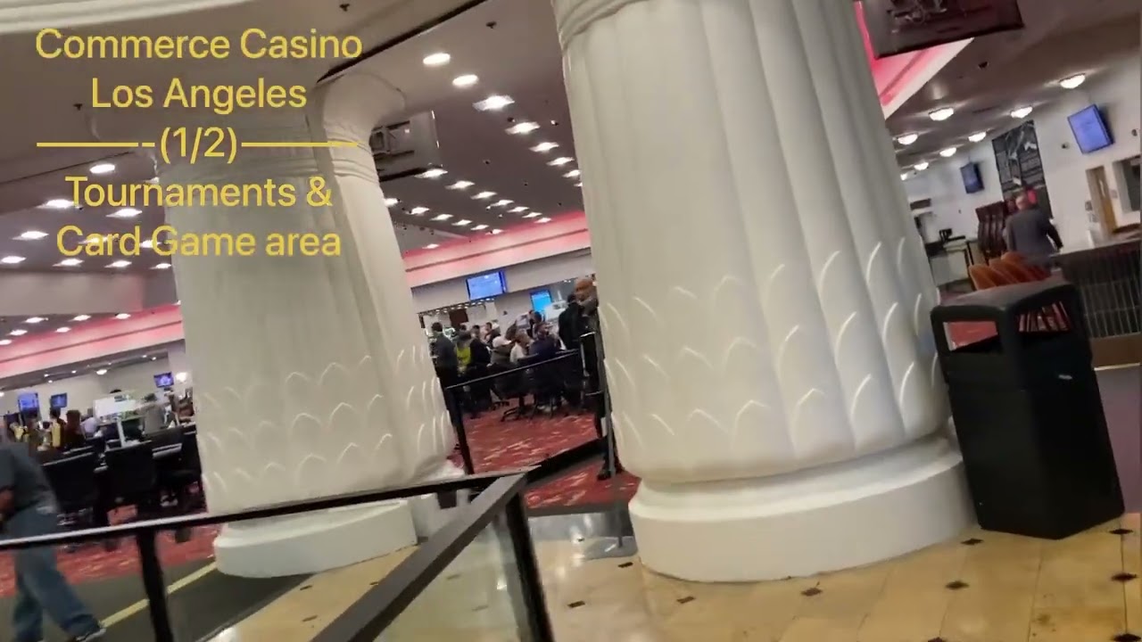Commerce Casino, Los Angeles (1/2)