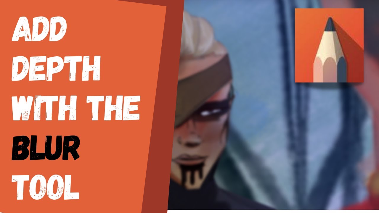 Add depth with the BLUR Tool in Sketchbook Pro