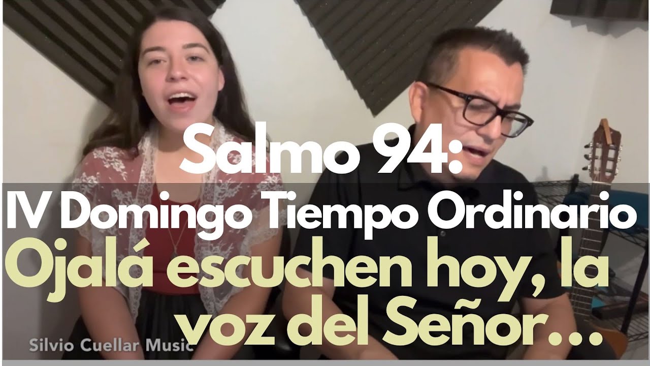 Salmo 94: Ojalá escuchen hoy la voz del Señor. By John Schiavone. Derechos Reservados.© 1991, OCP.