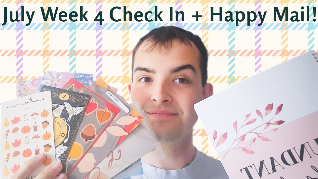 Check Ins, Happy Mail and Cash Stuffing | July W4