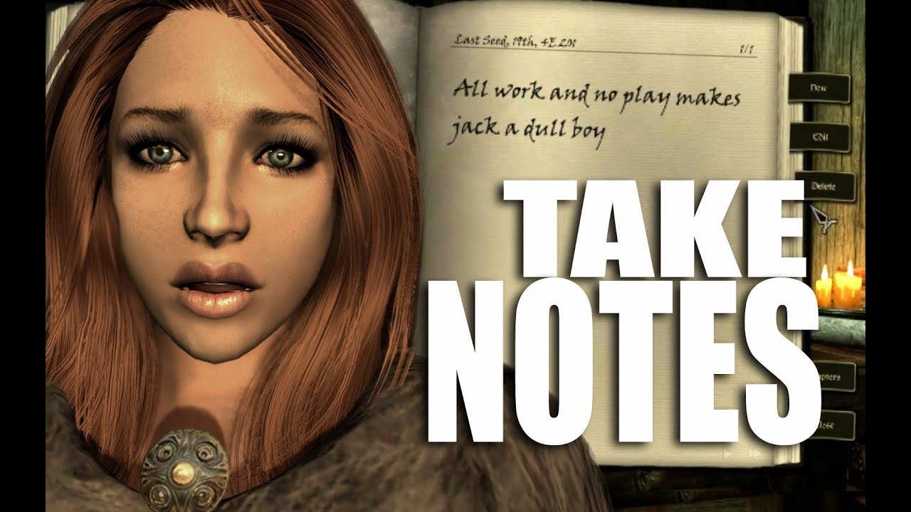 Skyrim Watch: Take Notes