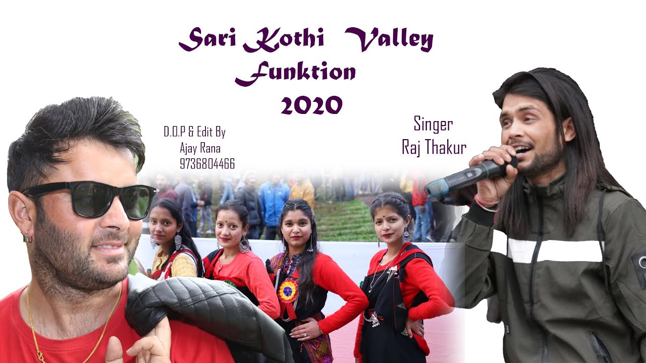 Sari Kothi Valley Function 2020 singer By Raj Thakur