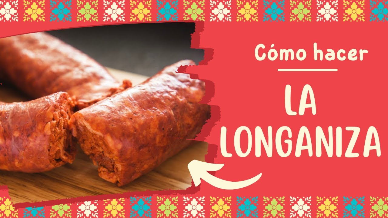 Cómo Hacer Longaniza !!!
