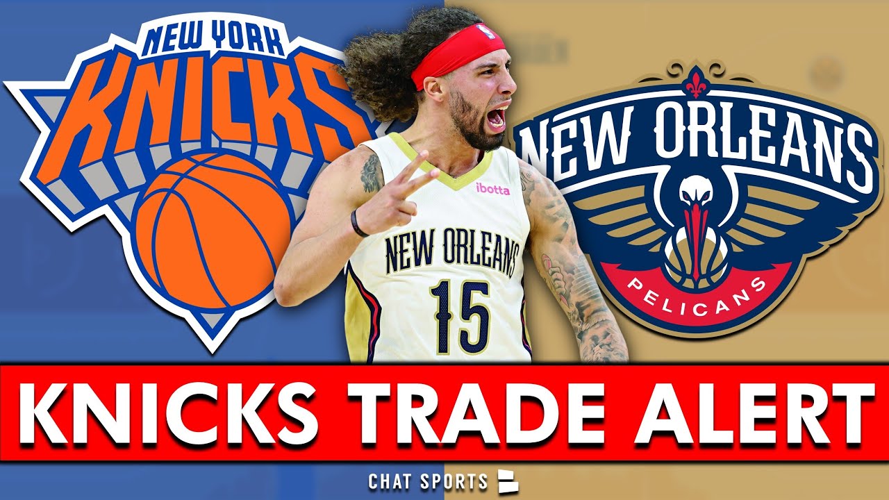 🚨BREAKING: Knicks Trade For Jose Alvarado | NBA Trade Deadline Update