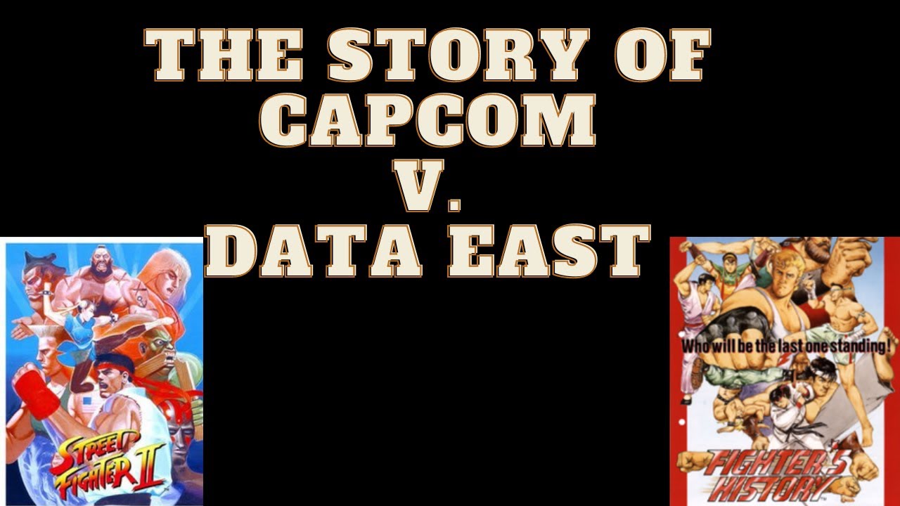 Unprotected: The Capcom v Data East Lawsuit