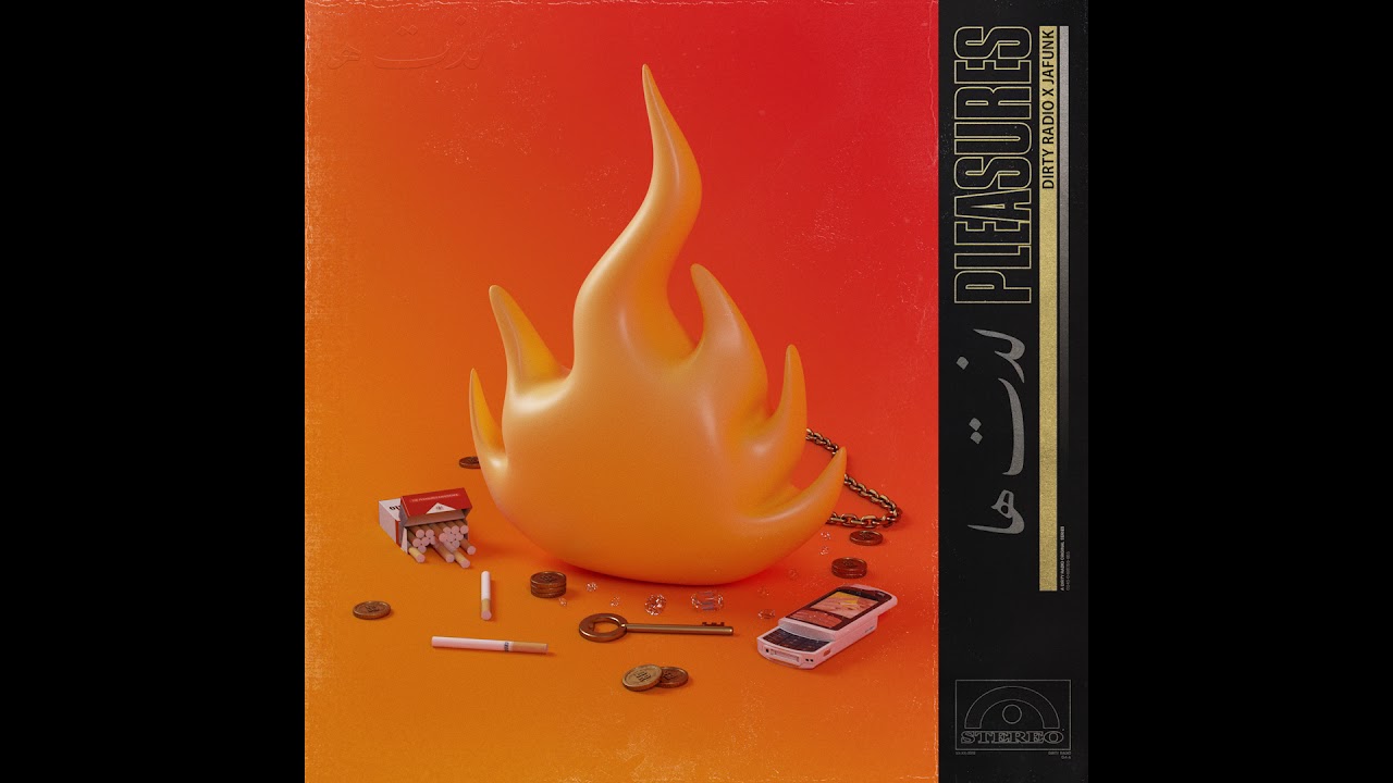 DiRTY RADiO X JAFUNK - PLEASURES (Official Audio)