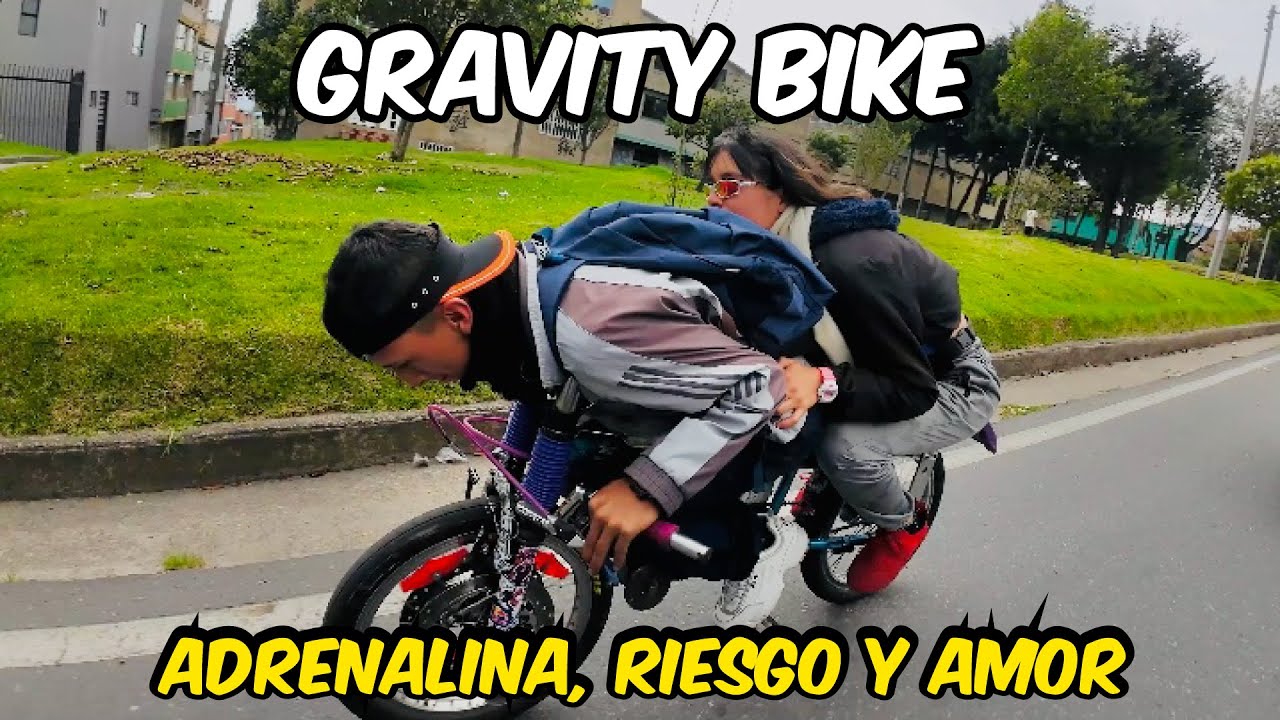 ¡ENTRE LA VIDA Y LA MUERT3! GRAVITY BIKE, el AZOTE capitalino🚲🇨🇴 | BRAYAN SÁNCHEZ