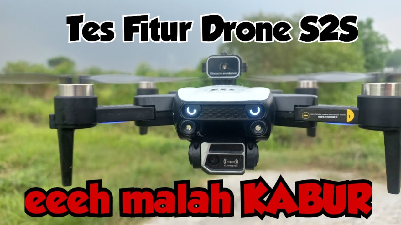 Drone S2S Tes Fitur Eh Malah Kabur