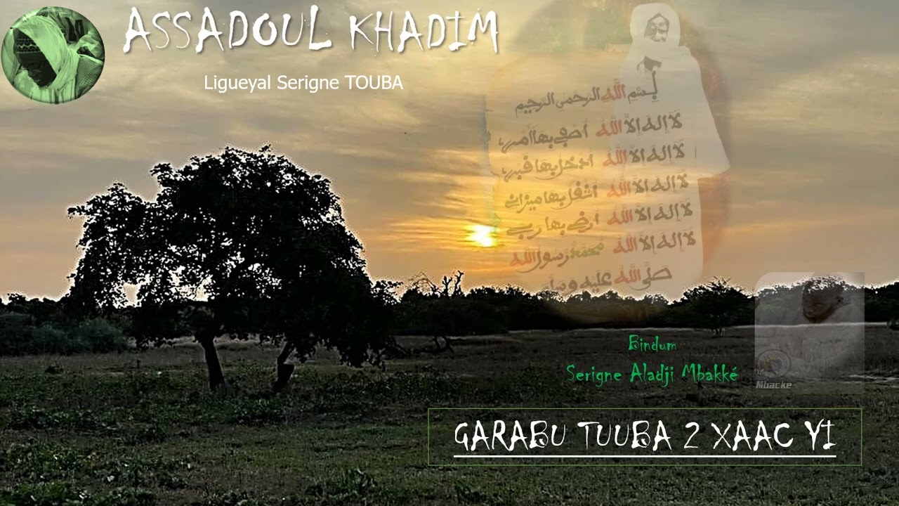 GARABU TUUBA 2 XAAC YI SA BOROM DEFAL NAMA BIS SIIW NA
