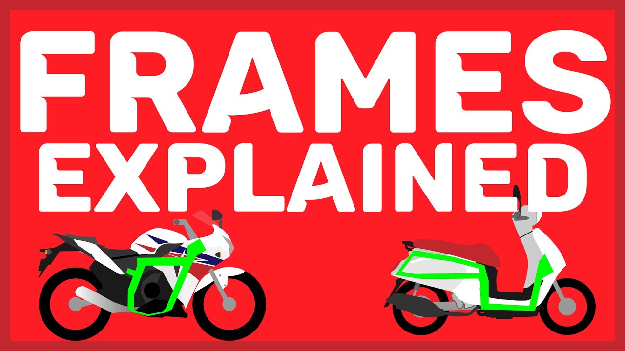 Everything about motorcycle frames   | Motorcycle breakdown |