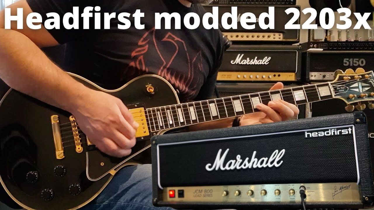 Headfirst modded Marshall 2203x