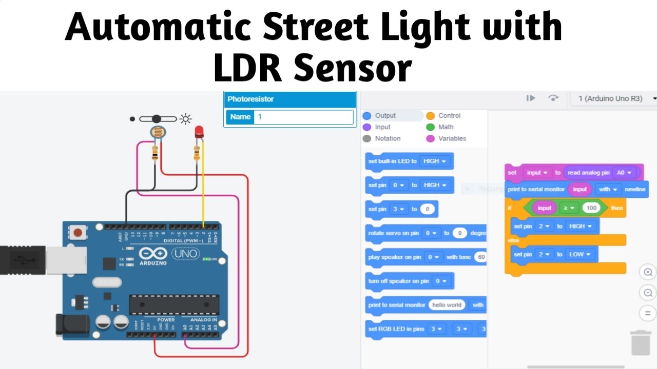 #26 Automatic Street Light With LDR at Tinkercad in English || Block Coding