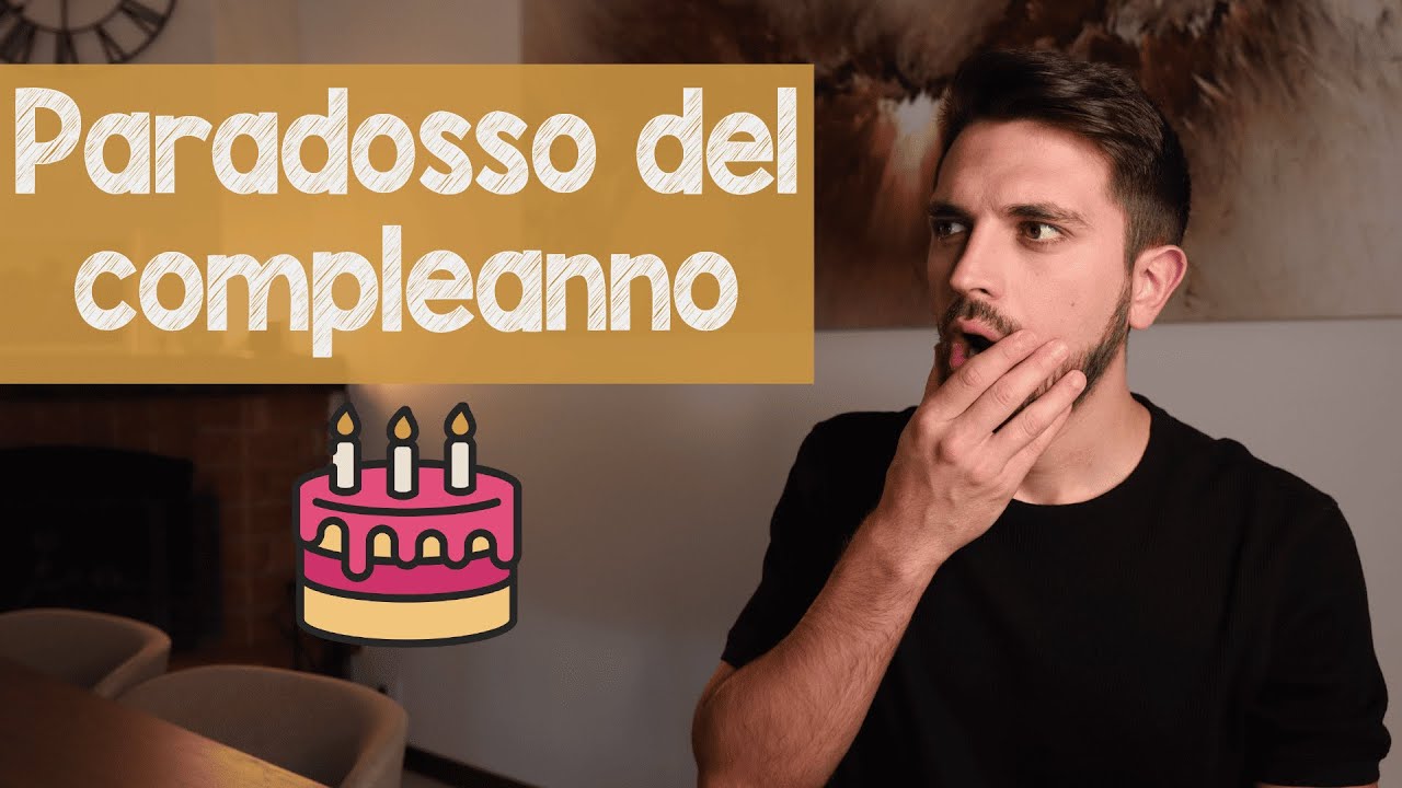 Paradosso del compleanno 🎂