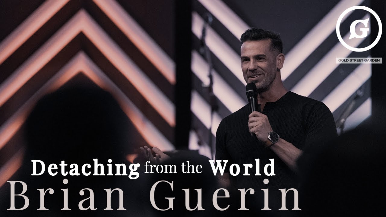 Detaching from the World // Brian Guerin
