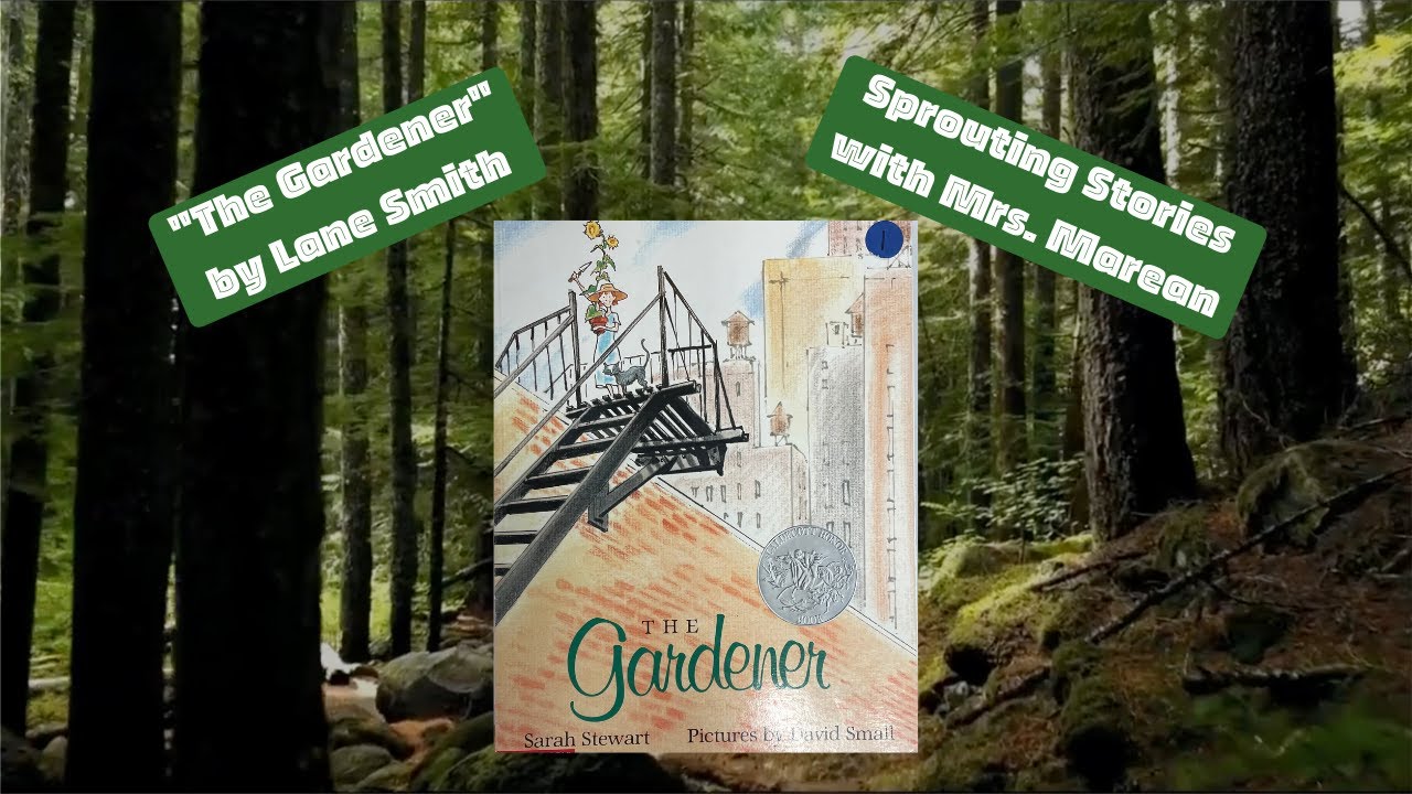 The Gardener  | |  Kids Book  | |  Read Aloud