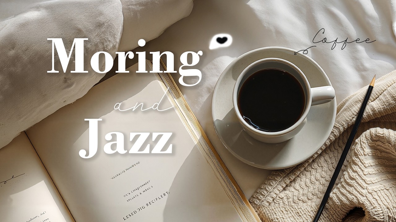 Soft Morning Jazz ☀️ Minimal Breakfast Ambience | Calm Jazz for Gentle Mornings