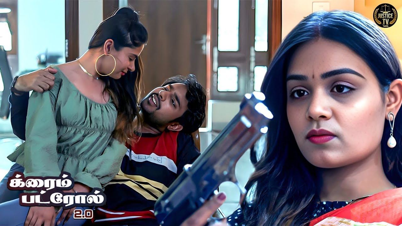 காதல் ஒரு கொடூரமான சம்பவத்தில் முடிந்ததும்? | Crime Patrol Tamil | New Full Episode HD