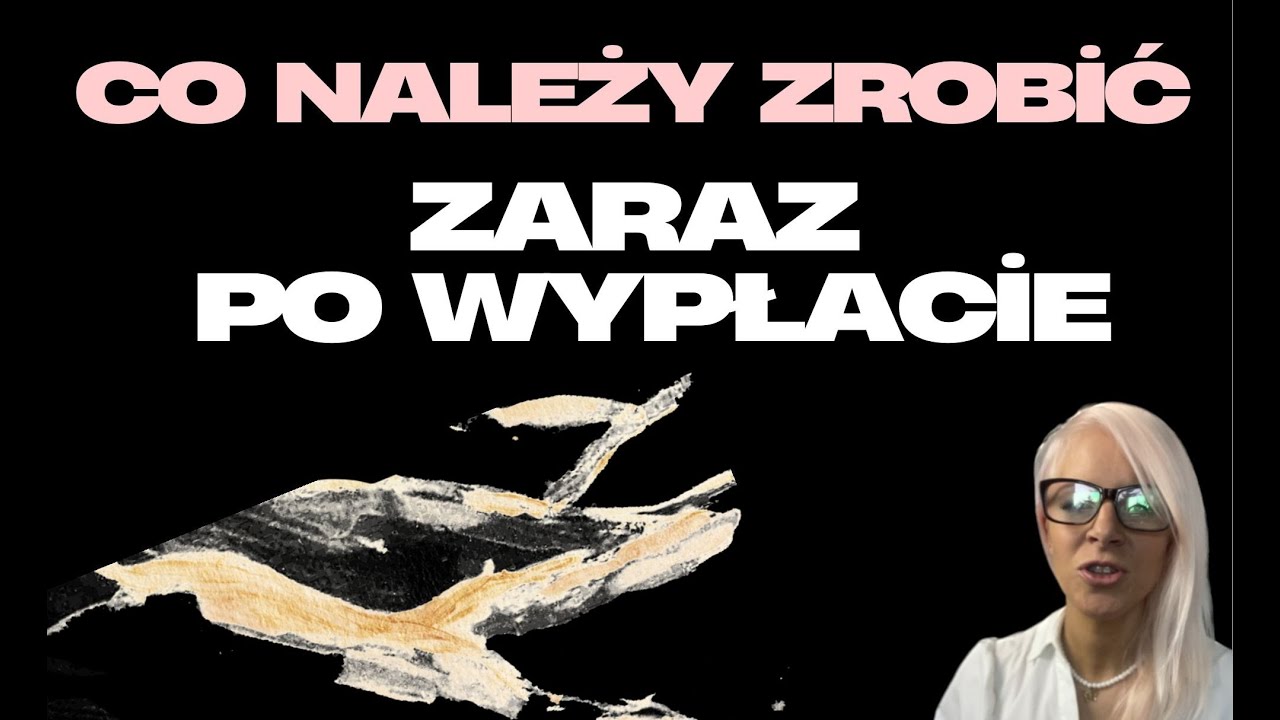 Jak Zaplanować Pieniądze zaraz po Wypłacie