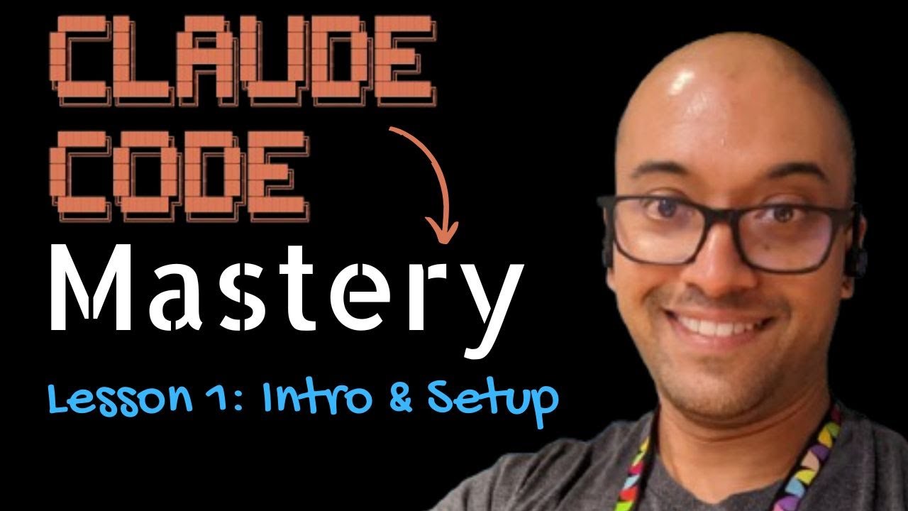 AI Mastery Series:  Claude Code Power Users Lesson 1: Intro and Setup