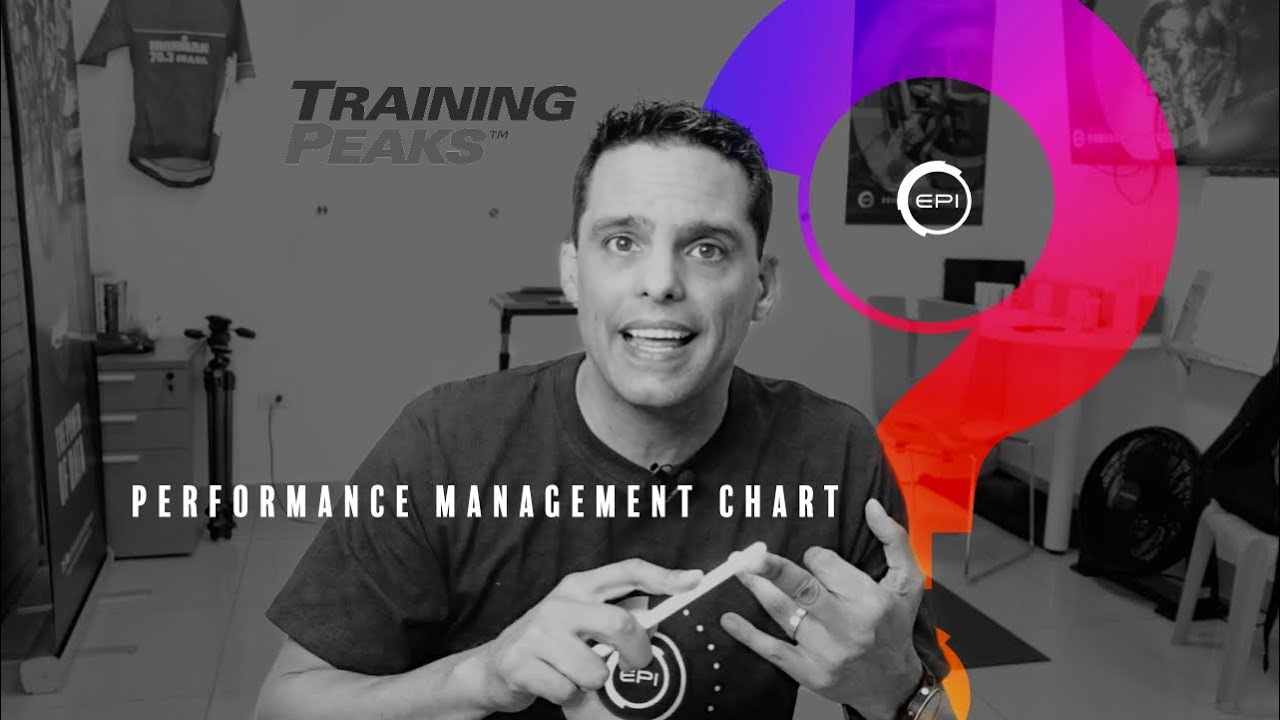EPI - Performance Management Chart Training Peaks DEMYSTIFIED