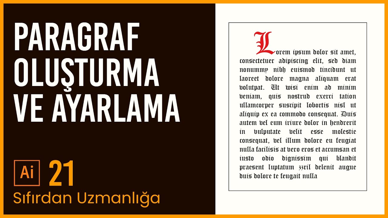 Adobe Illustrator 2021 - Ders 21 - Paragraf Oluşturma ve Ayarlama