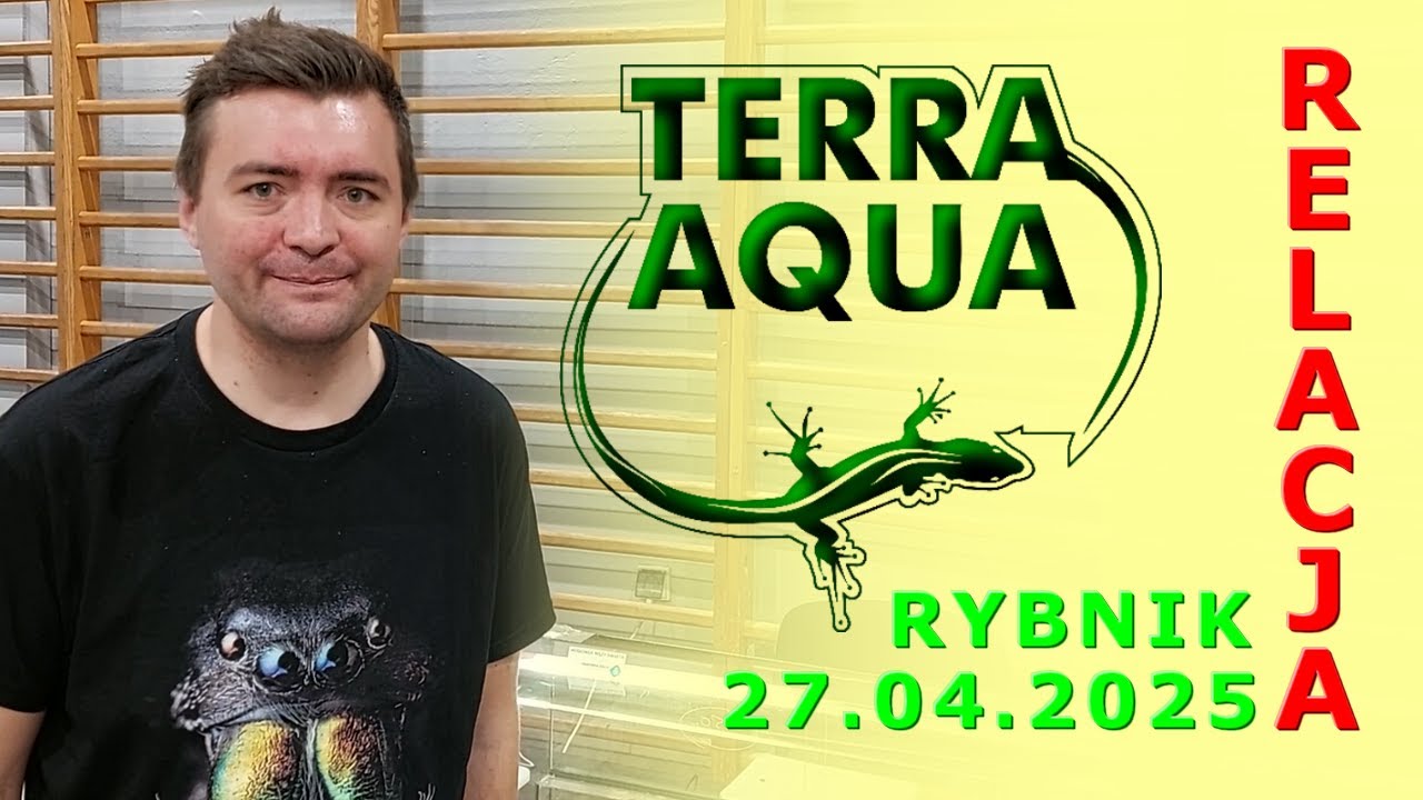 Terra Aqua 27.04.2025 Rybnik- RELACJA WIDEO
