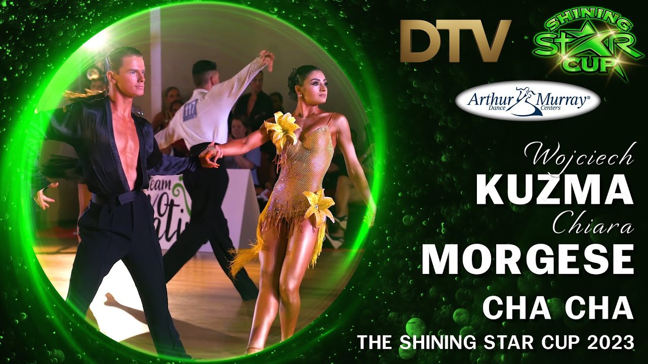 Wojciech Kuzma & Chiara Morgese - SHINING STAR CUP 2023 - Cha Cha Cha