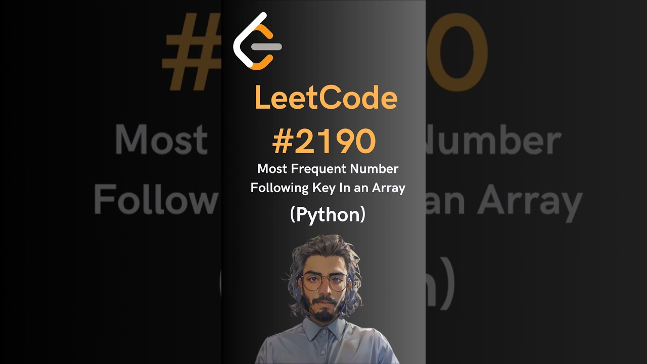 LeetCode#2190 Наиболее часто встречающееся число после ключа в массиве - Python