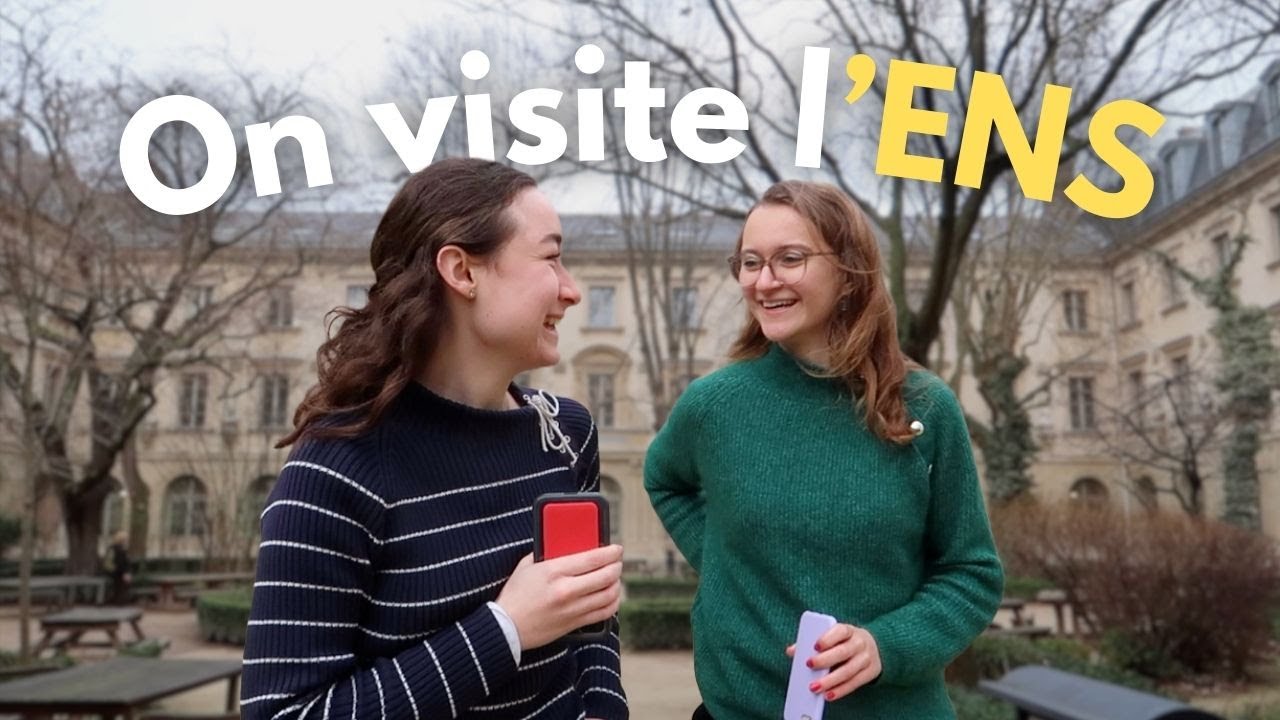 On vous fait visiter l'ENS ! - margot moments