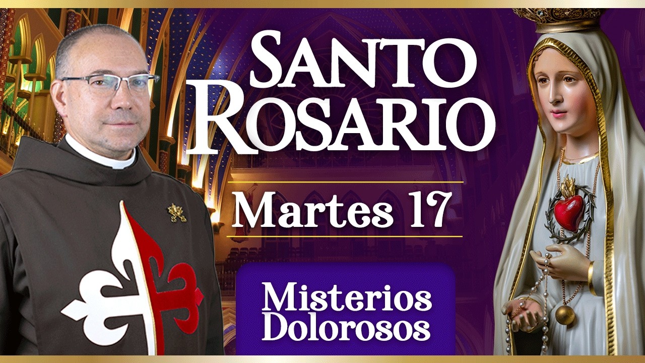 Santo Rosario de los Caballeros de la Virgen, 17 de marzo Misterios Dolorosos