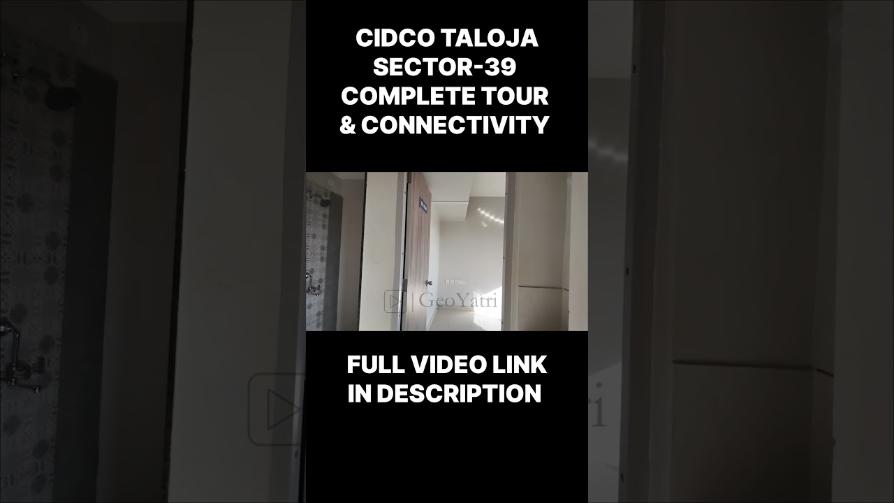 CIDCO TALOJA SECTOR 39 | CIDCO's BIGGEST PROJECT #yt #ytshort #ytviral #viralvideo #geoyatri #cidco