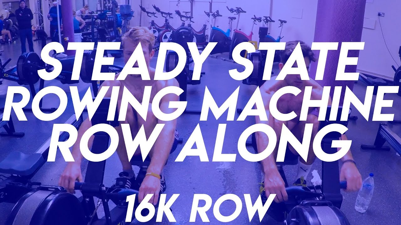 60 MINUTE STEADY STATE ROW ALONG 16K ROWING MACHINE WORKOUT