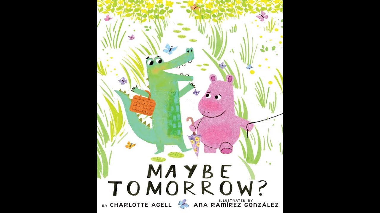 Maybe Tomorrow? - Kids Read Aloud Audiobook