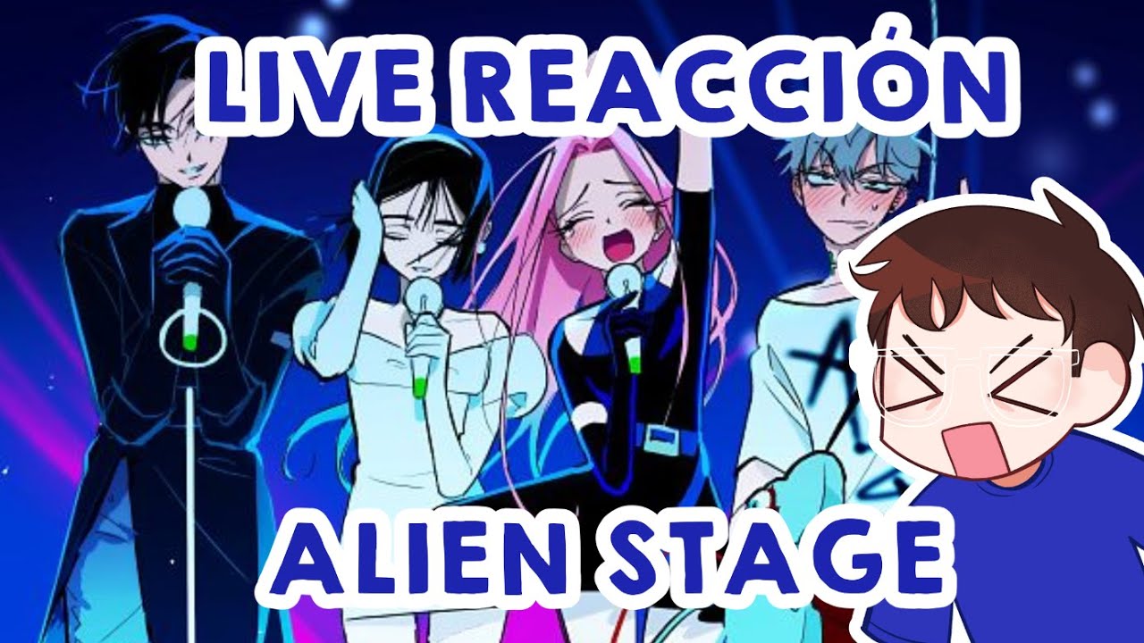 LIVE 🔴 REACCIÓN a ALIEN STAGE | Chu