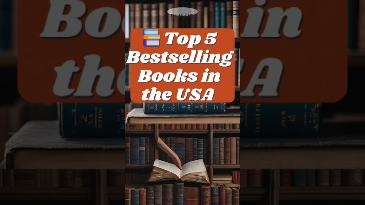 Top 5 Best Selling books in the USA 2025 