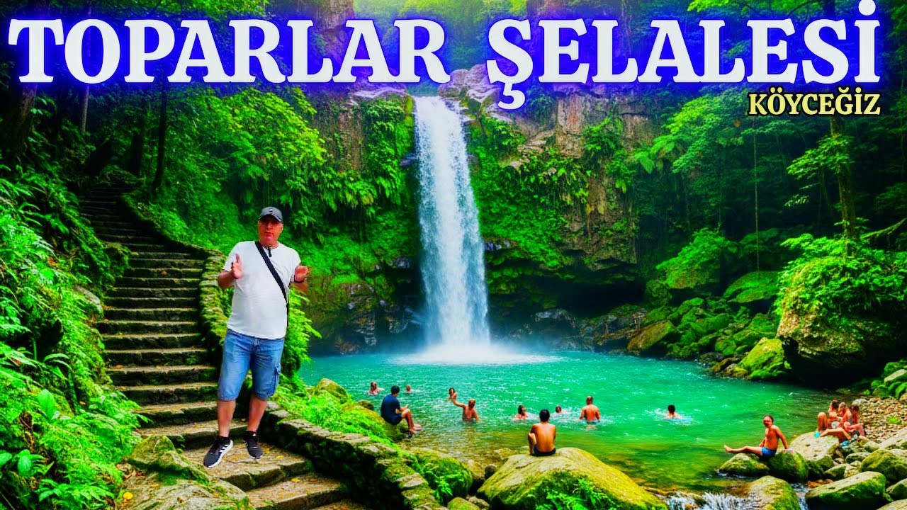 Köyceğiz Toparlar Şelalesi / Gezi Rehberi | Tanıtım, Güncel Fiyatlar ve Yol Tarifi