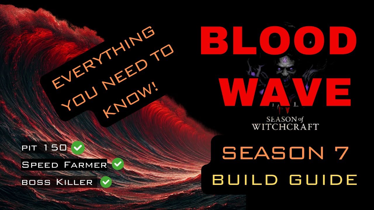 The Best Build in Season 7: BLOOD WAVE Ultimate Build Guide!