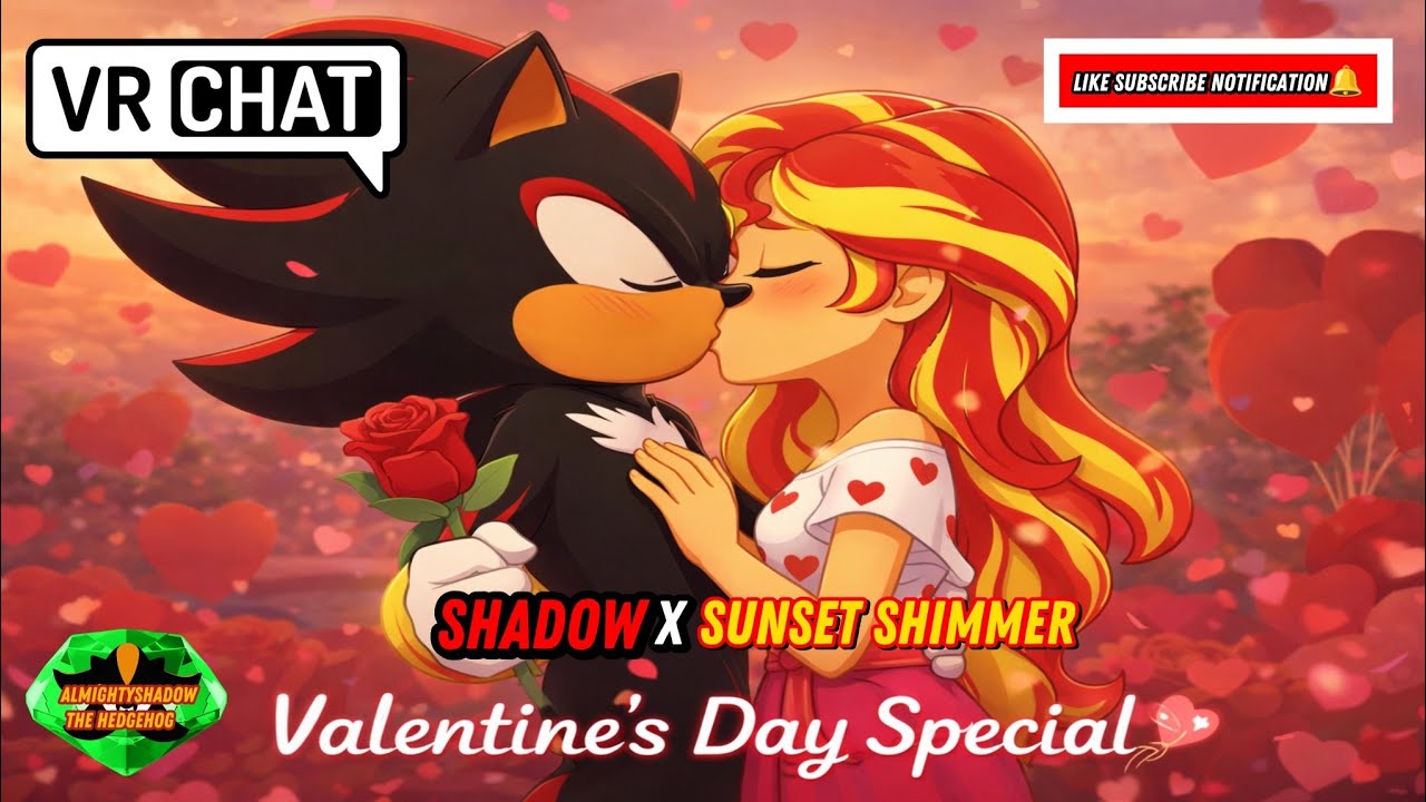 Shadow X Sunset Shimmer — специальный выпуск ко Дню святого Валентина (VRChat)